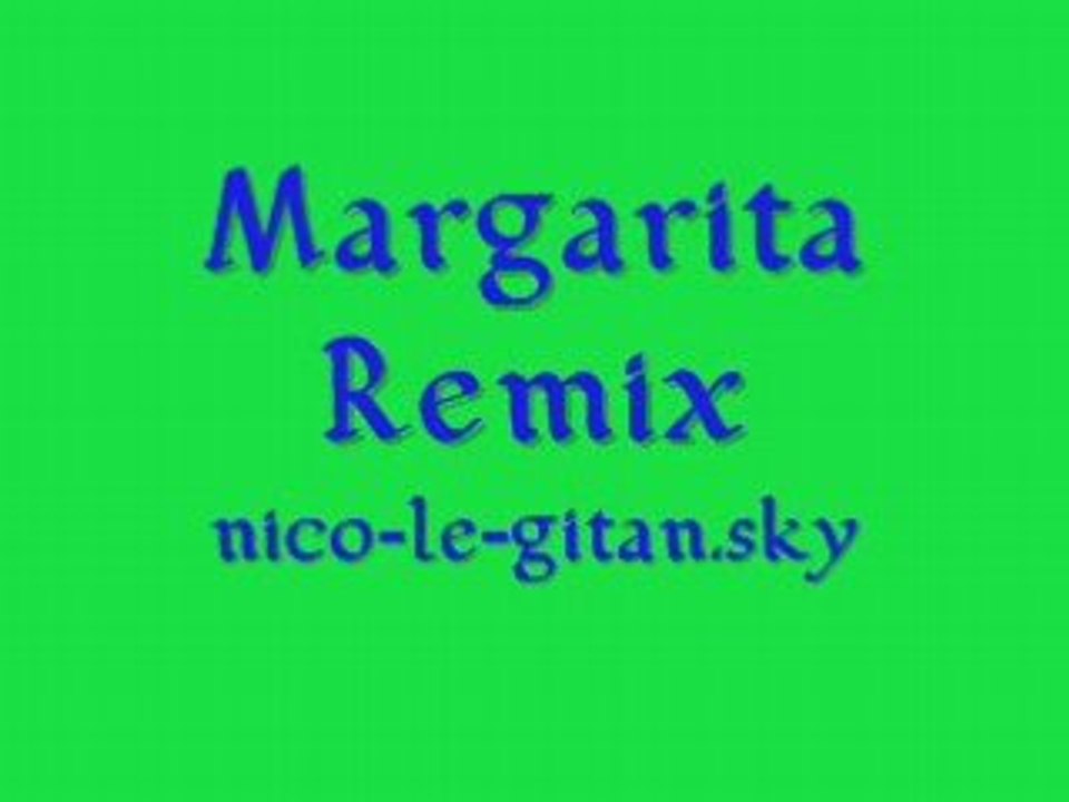 Margarite - Remix