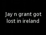 funny taps moment #9: jay and grant got lost in ireland