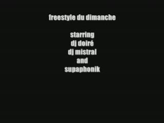 Freestyle du dimanche feat. Doiré Mistral Supa