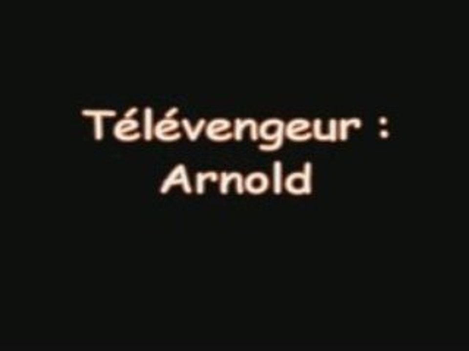 Télévengeur Arnold