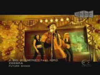 Zeebra - Big Big Money feat Hiro