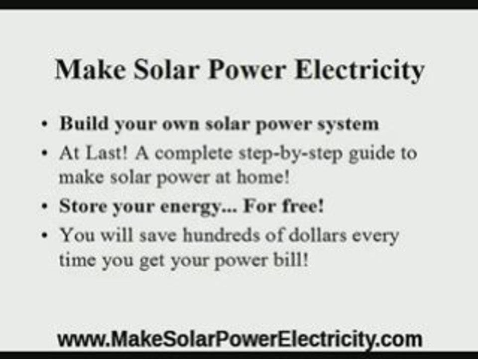 How To Make Solar Power Electricity & Solar Power Generation