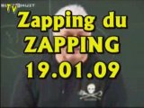 Zapping du Zapping (19.01.09)
