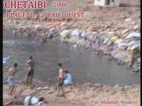 CHETAIBI NOSTALGIE ( Plage Baie Ouest )
