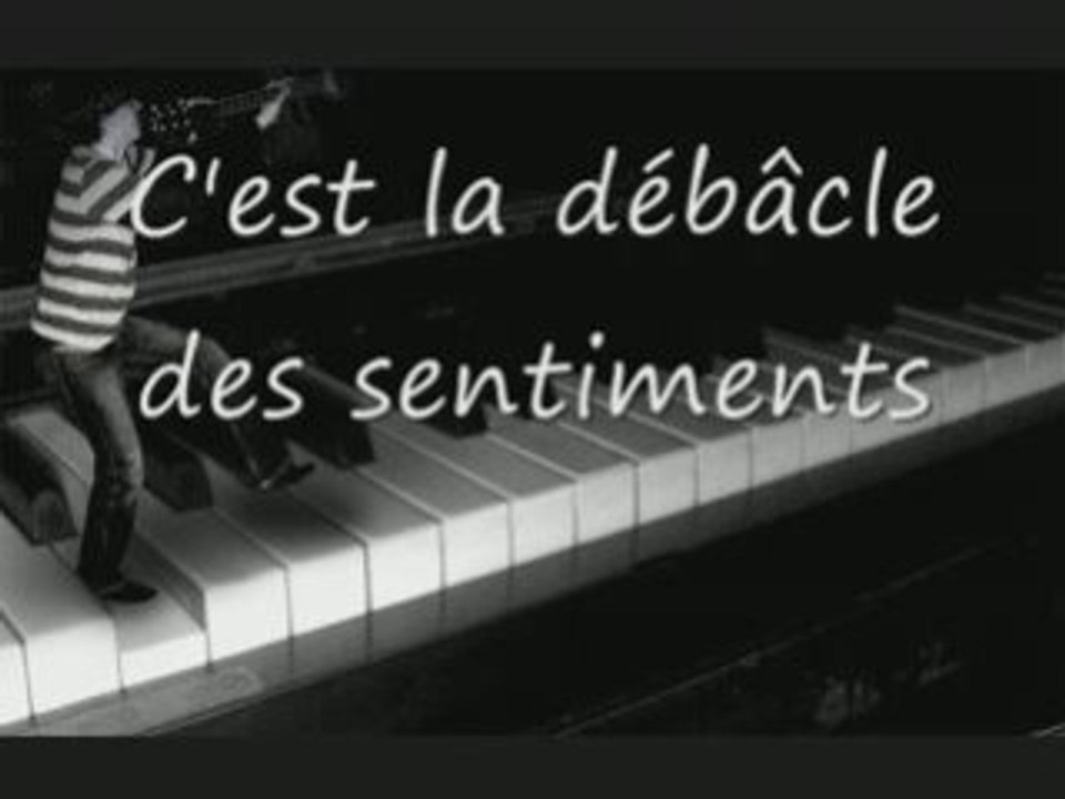 La débâcle des sentiments