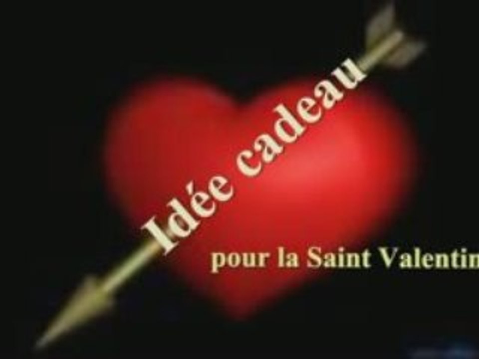 Idée de cadeau pour la  Saint Valentin