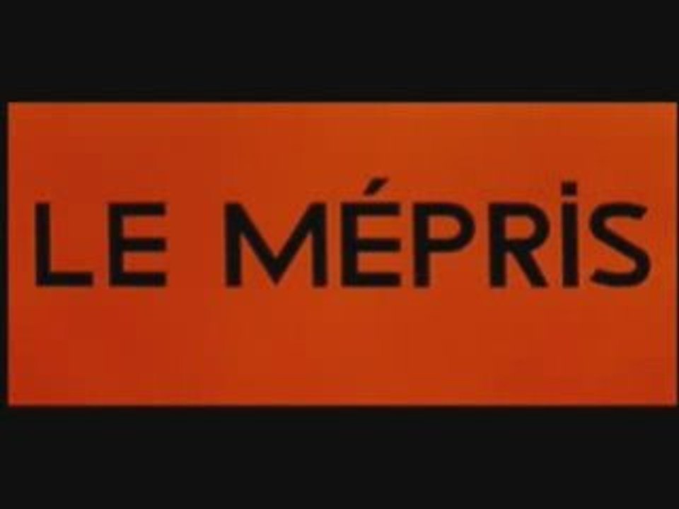 TRAILER GODARD  LE MEPRIS 1963 BARDOT PICCOLI CLIP V.F § HQ