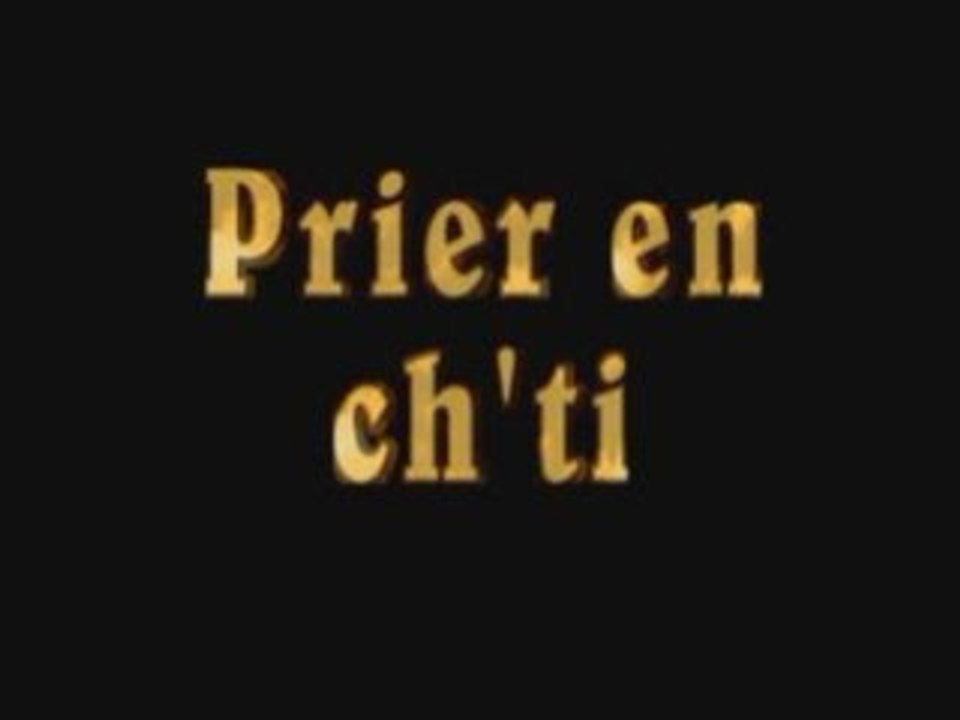Prier en ch'ti