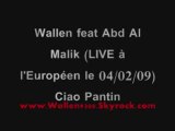 Wallen et Abd Al Malik à L'européen Live 
