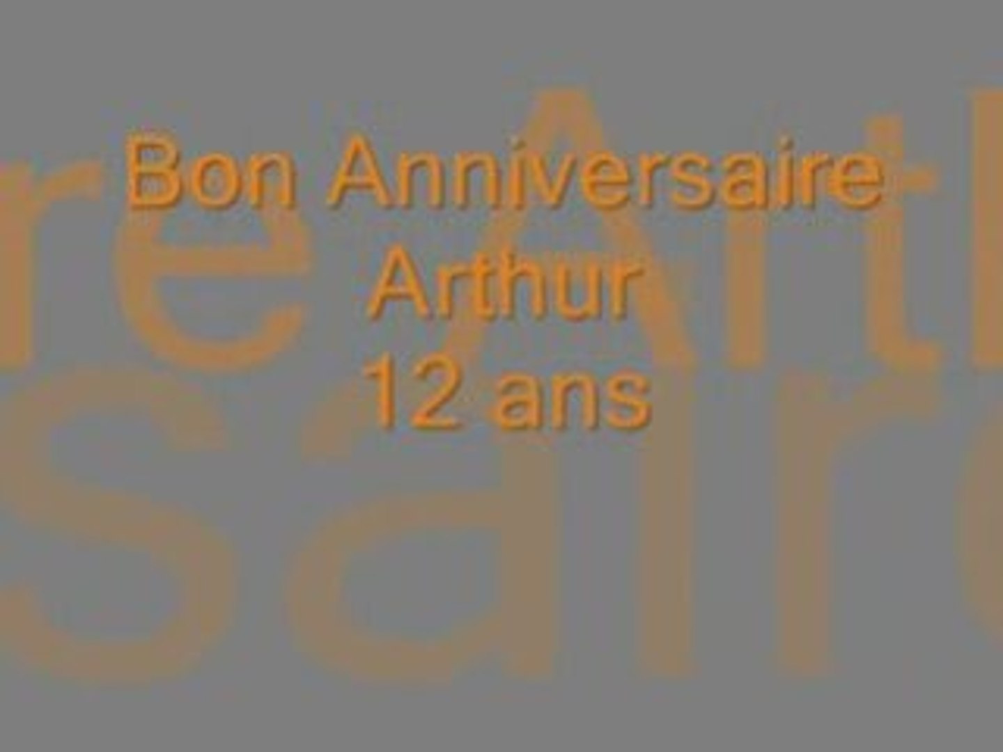 Anniversaire 12 Ans Arthur Video Dailymotion