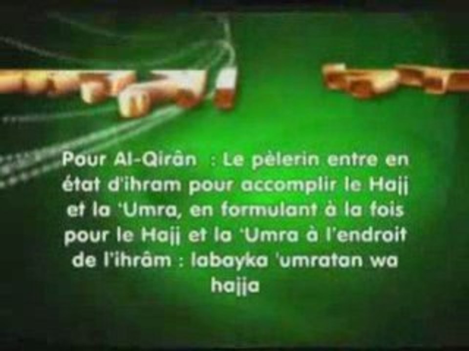Islam - L'enseignement du hajj (pèlerinage) 2/8