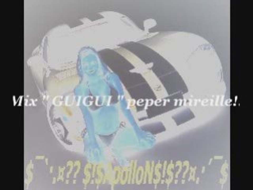 " Mix GUIGUI "  sans ce forcer