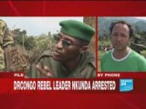 Nkunda arrested in Rwanda. Kinshasa demands extradition