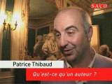 Patrice Thibaud : qu'est-ce qu'un auteur ?