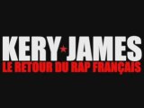 [GROSSE EXCLU!!!!] KERY JAMES LE RETOUR DU RAP FRANCAIS