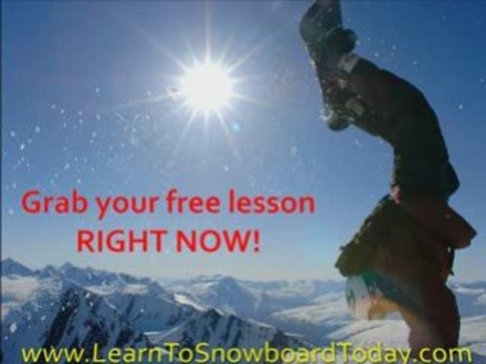 Learn how to Snowboard Online Free Lesson, Tricks, Tips
