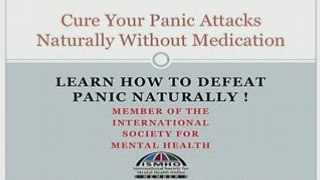 Stop Anxiety Cure Panic Attacks Naturally