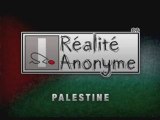 Realite Anonyme - Palestine (01/2009)