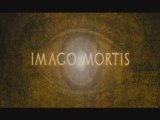 Imago Mortis - Trailer