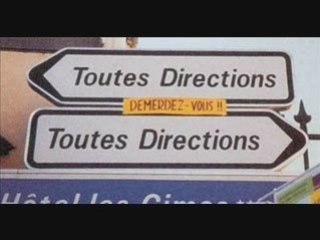 Toutes Directions (Demerdez-vous!!!)