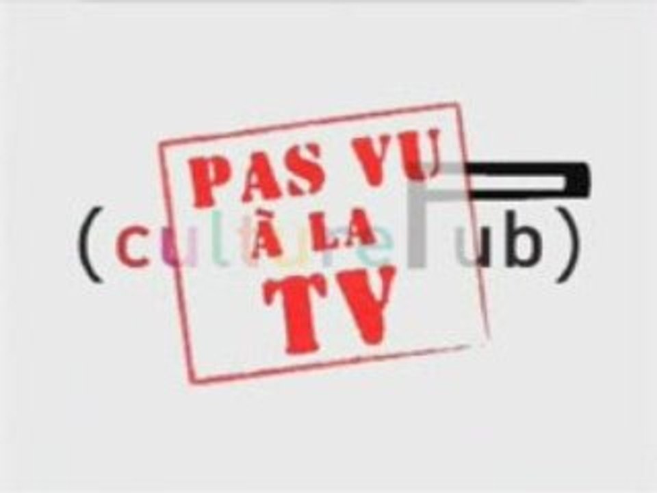 Pas Vu à la TV (2)