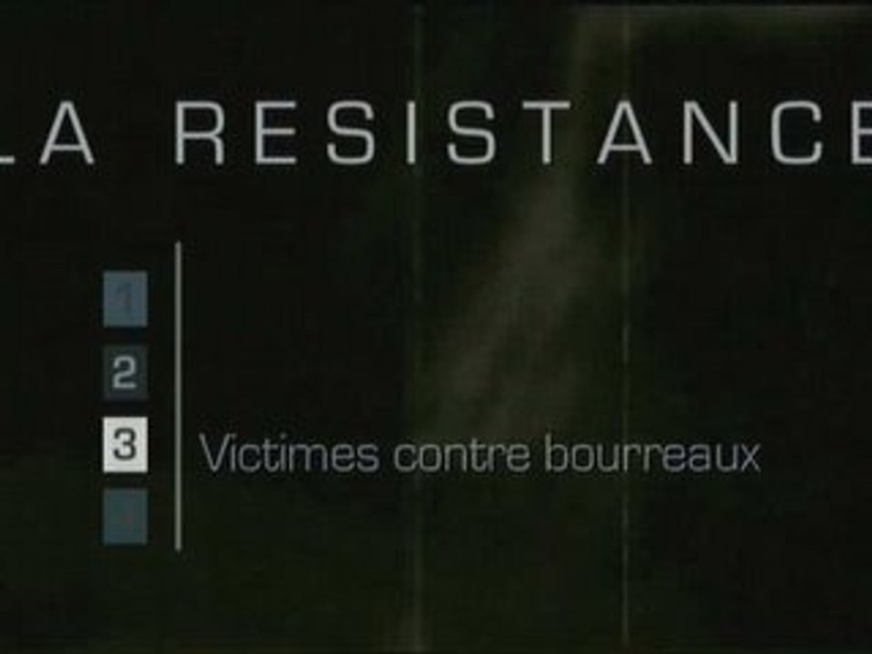 Résistance -Victimes contre bourreaux