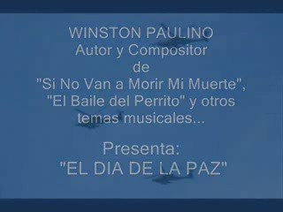 EL DIA DE LA PAZ (VIDEOCLIPS)
