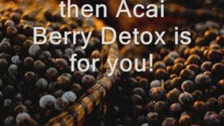 Acai Berry Detox