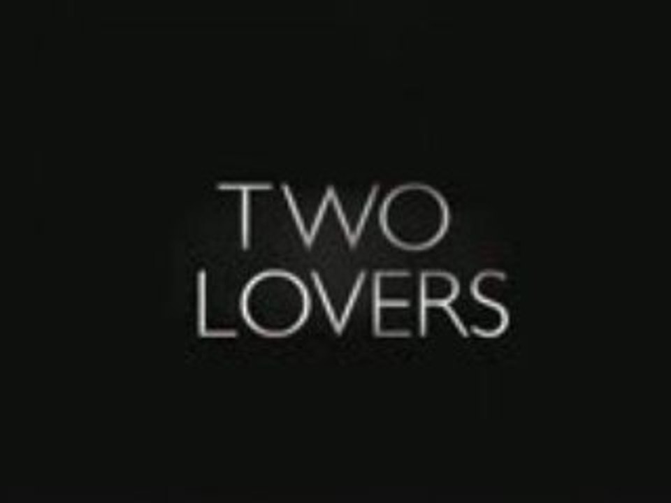 Two Lovers Full HD Trailer 1