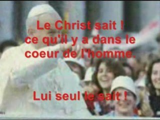 Jean-Paul II :  "n'ayez pas peur ! "