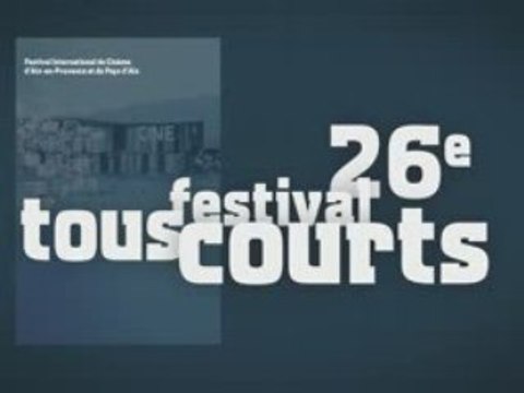 Bande Annonce Festival Tous Courts 2008