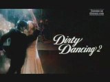 Bandes Annonces   Dirty Dancing 2 havana