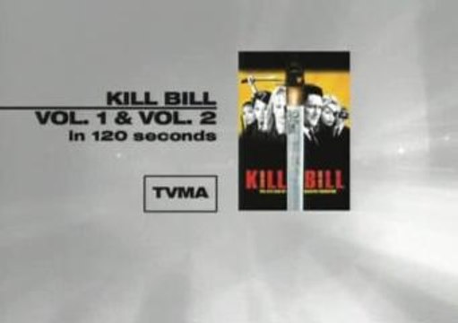Kill Bill VOL1&VOL2 In 120 second