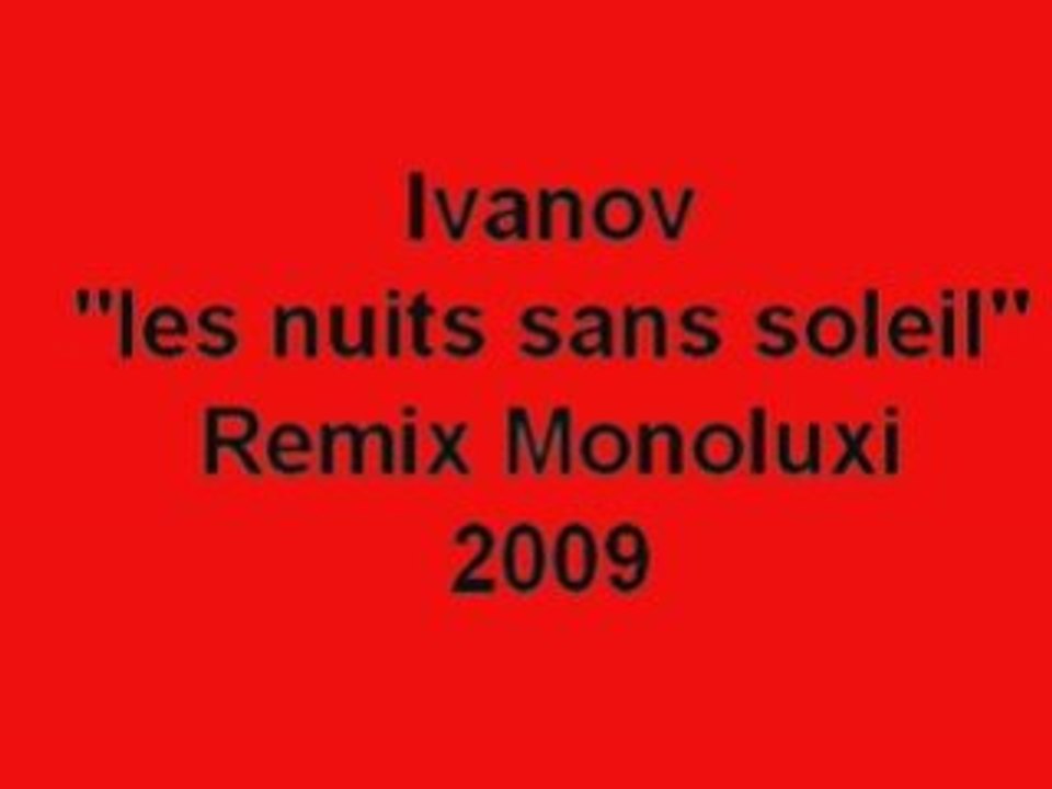 ivanov: les nuits sans soleil remix