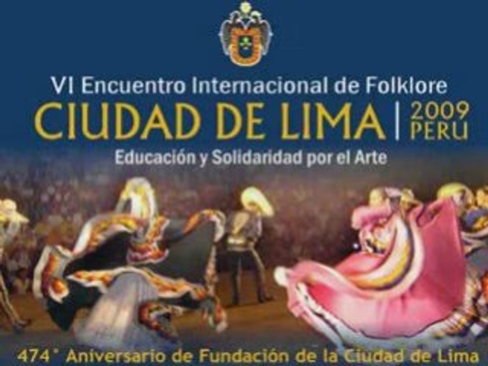VI Encuentro Internacional de Folklore “Ciudad de Lima”