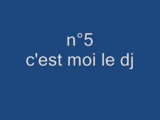 C'est moi le dj ici