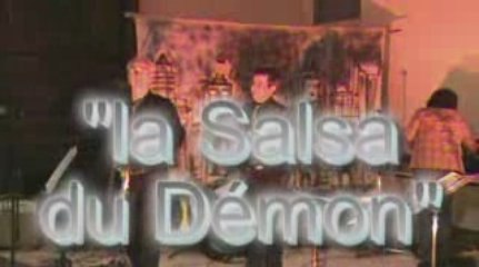 La Salsa du Démon encore !!!