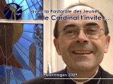 Invitation aux pèlerinages 2009  - Pastorale des Jeunes Lyon