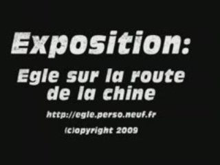 Egle sur la route de la chine