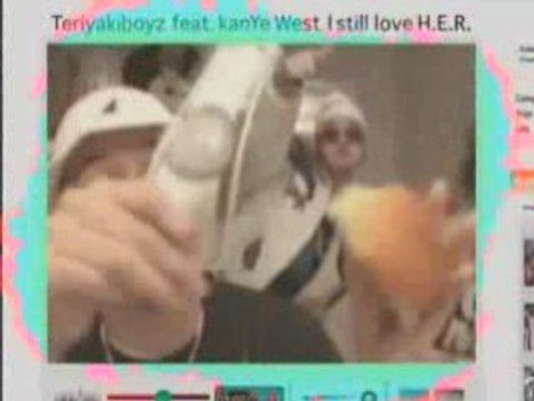 [PV]TERIYAKI BOYZ - I still love H.E.R. feat.KANYE WEST