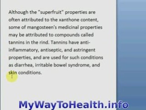 Why is Xango so healthy? Mangosteen & Tannins.