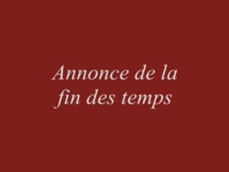 Annonce de la fin des temps