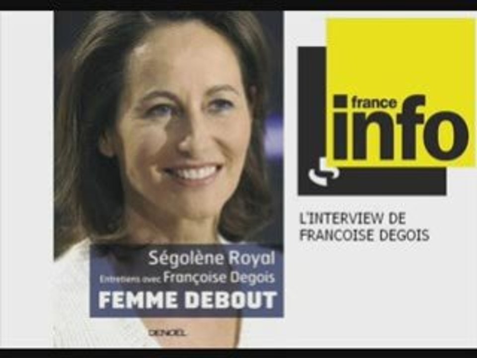Livre de Ségolène Royal : L'interview de Françoise Degois