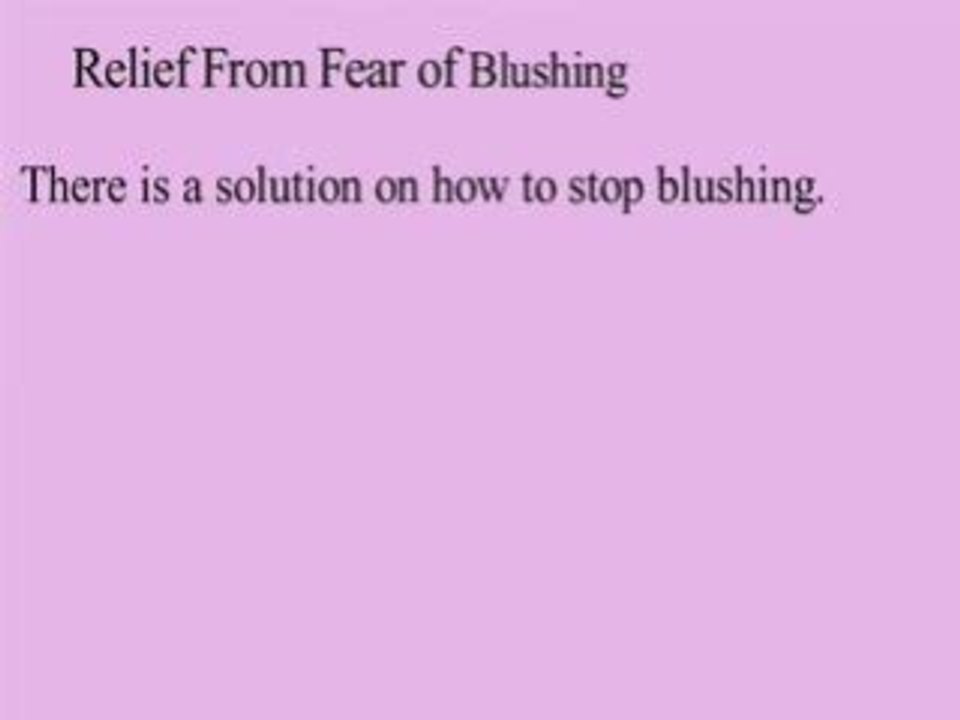 How to Stop Blushing With Best Treatment for Facial Blushing