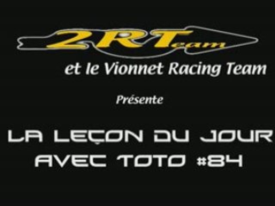 La Leçon de Toto #84 : 2RTeam