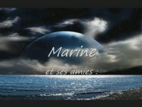 Marine et ses amies
