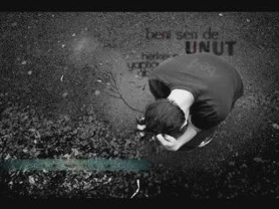 İbrahim sadri UNUT MÜKEMMEL ŞİİR