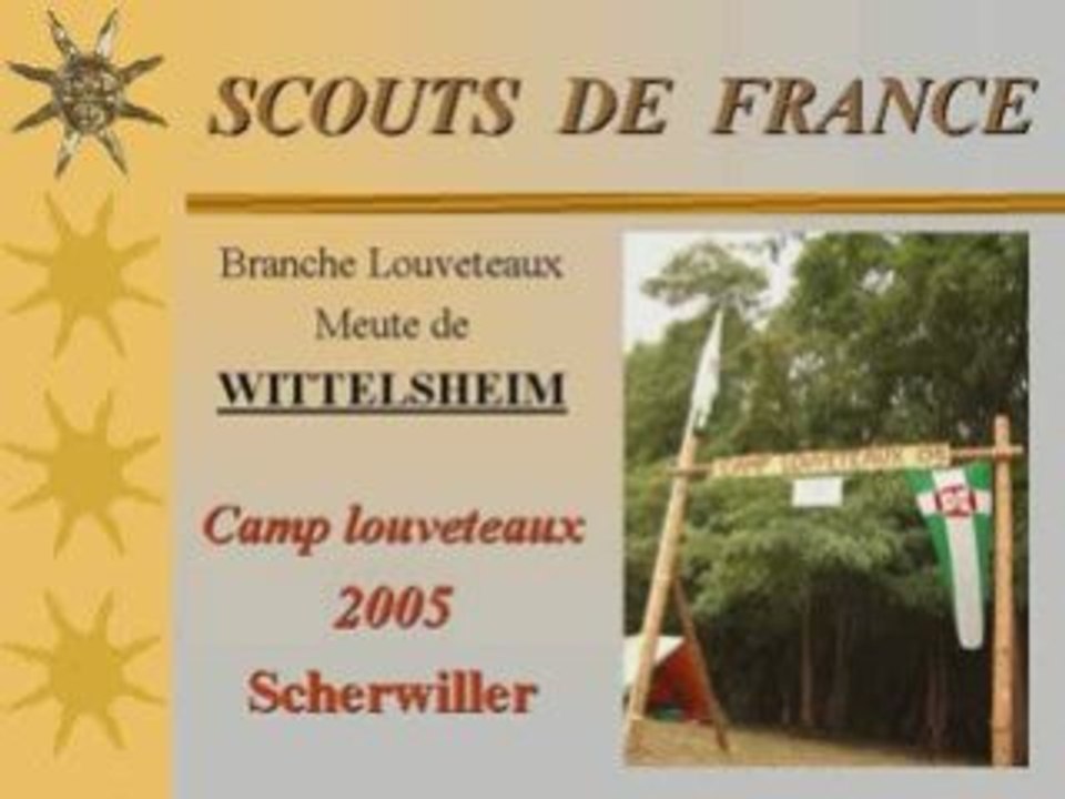 Camp LVX 2005 - 1er Partie