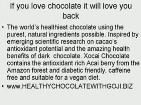 Healthy chocolate with goji and acai, loose weight