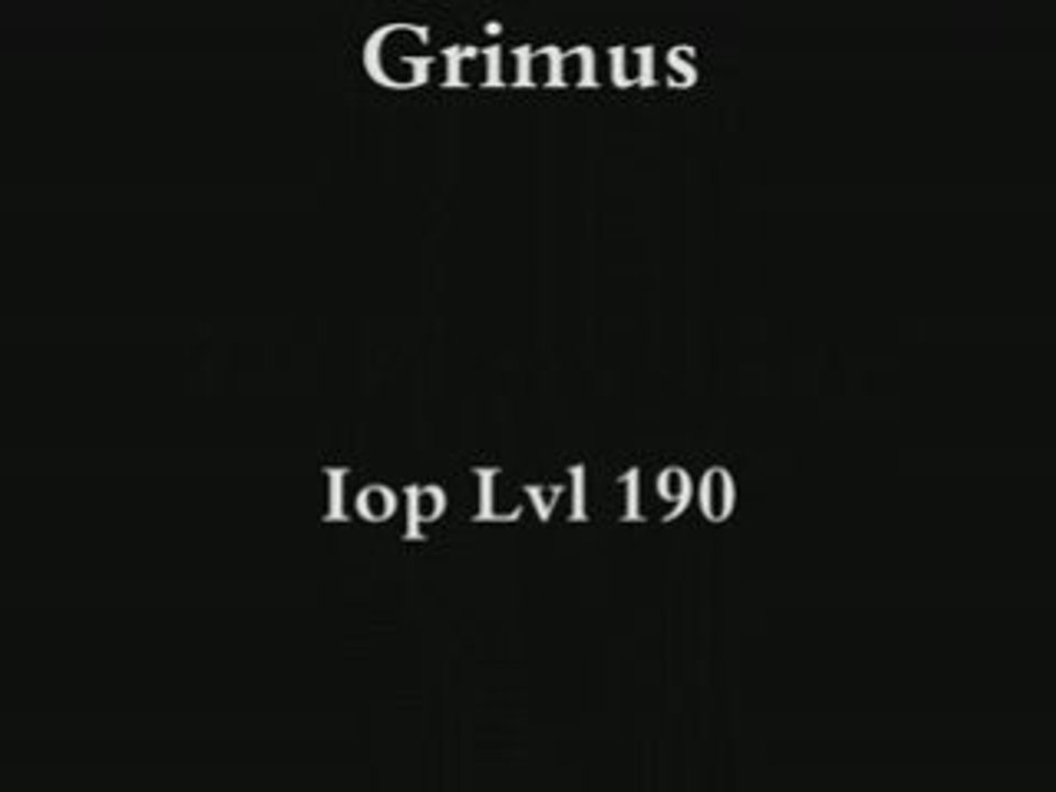 [Dofus] Grimus, Serveur Raval Le Retour ©